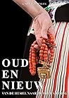 Oud en Nieuw (Van de hemel naar de hel en terug)
