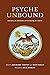 Psyche Unbound by Rick Doblin