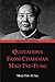 Quotations from Chairman Ma...