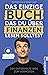 Das einzige Buch, das Du über Finanzen lesen solltest by Thomas Kehl