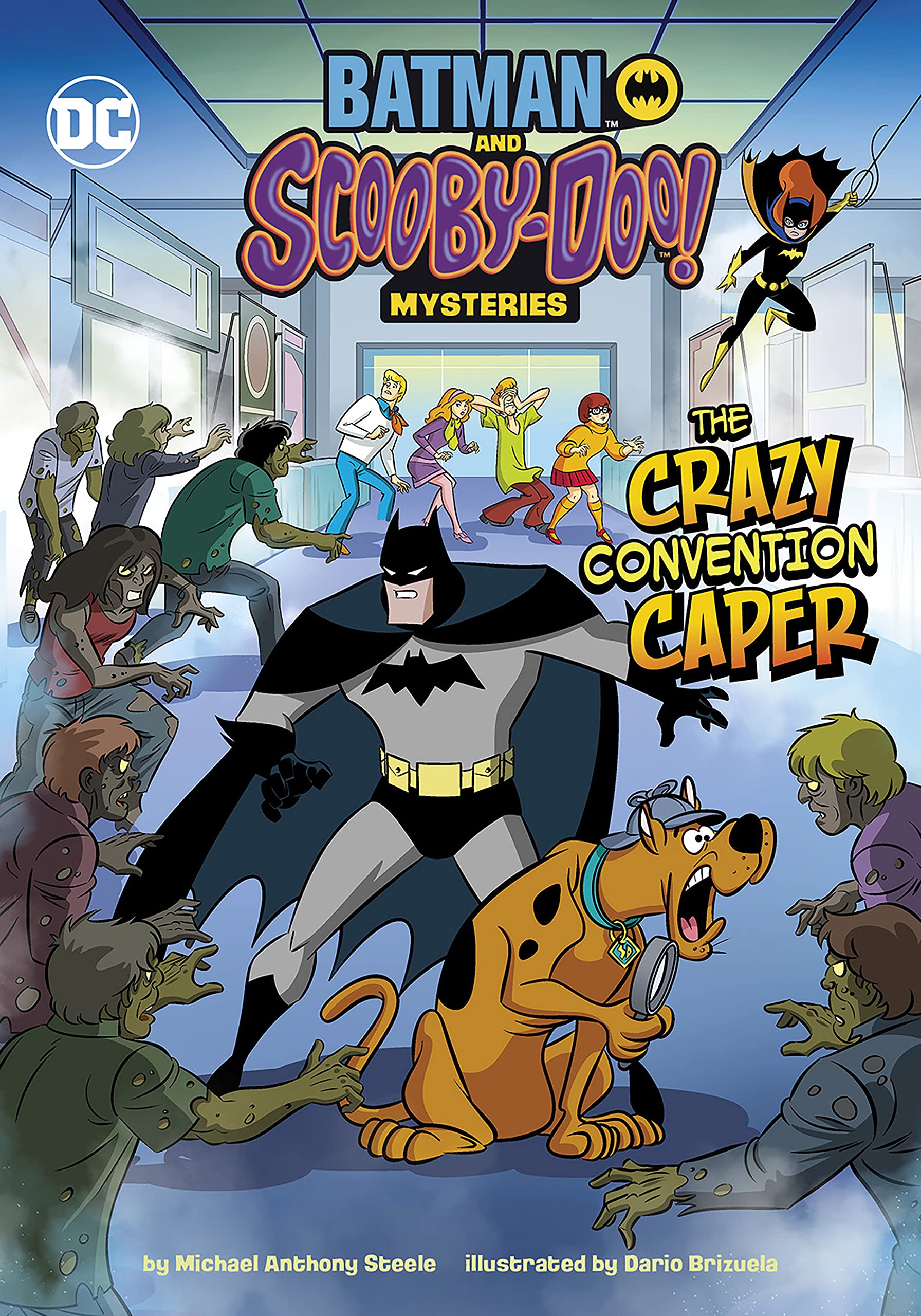 The Crazy Convention Caper (Batman and Scooby-Doo! Mysteries)