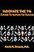 INNOVATE THE 1% by Kevin Strauss