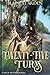 Twenty-Five Turns (Tales of...