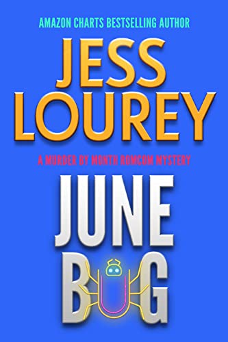 June Bug (Murder by Month, #2)