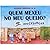 Quem mexeu no meu queijo para crianças by Spencer Johnson
