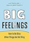 Big Feelings: How...