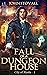 Fall of a Dungeon House (Ci...