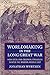 Worldmaking in the Long Great War: How Local and Colonial Struggles Shaped the Modern Middle East