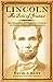 Lincoln: The Fire of Genius...