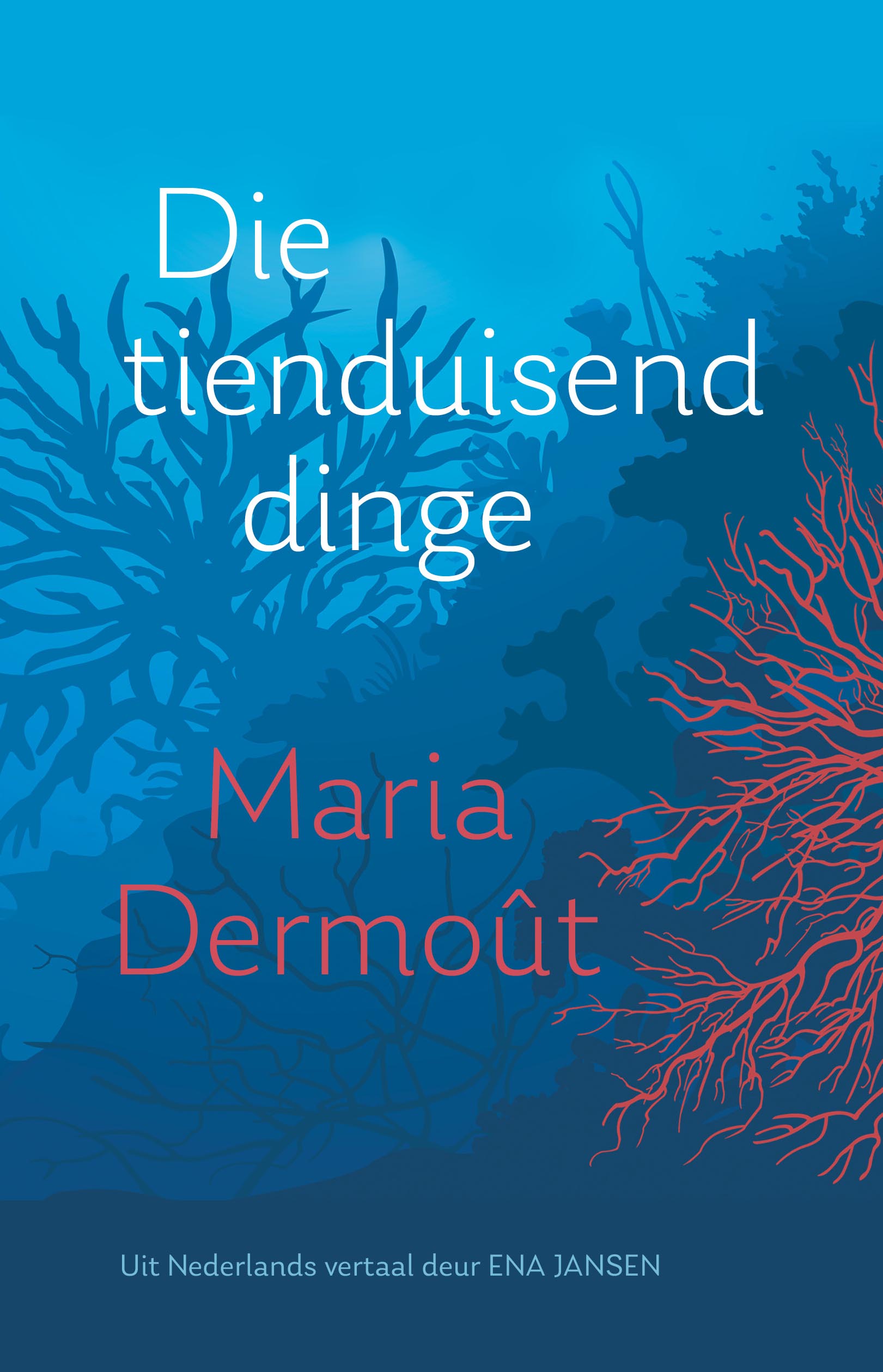 Die tienduisend dinge