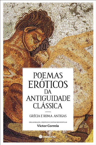 Poemas Eróticos da Antiguidade Clássica: Grécia e Roma