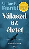 Válaszd az életet!