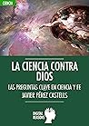 La ciencia contra...