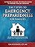 The 7 Steps to Emergency Preparedness for Families: A Practical and Easy-To-Follow Guide to Prepare for any Disaster