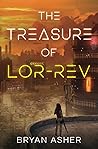 The Treasure of Lor-Rev by Bryan Asher