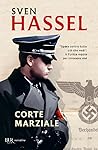 Corte Marziale by Sven Hassel Corte Marziale by Sven Hassel