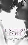Il nostro sempre by Daniela Volonté