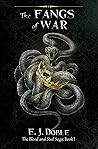 The Fangs of War