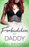 Forbidden for Daddy (Please Me, Daddy #49)