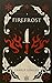 Firefrost (Flameskin Chronicles)