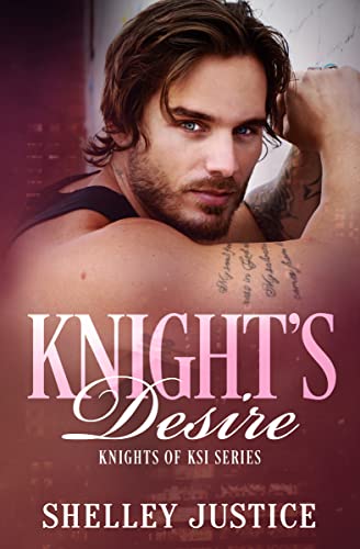 Knight's Desire (Knights of KSI #6)