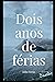 Dois Anos de Férias by Julio Verne