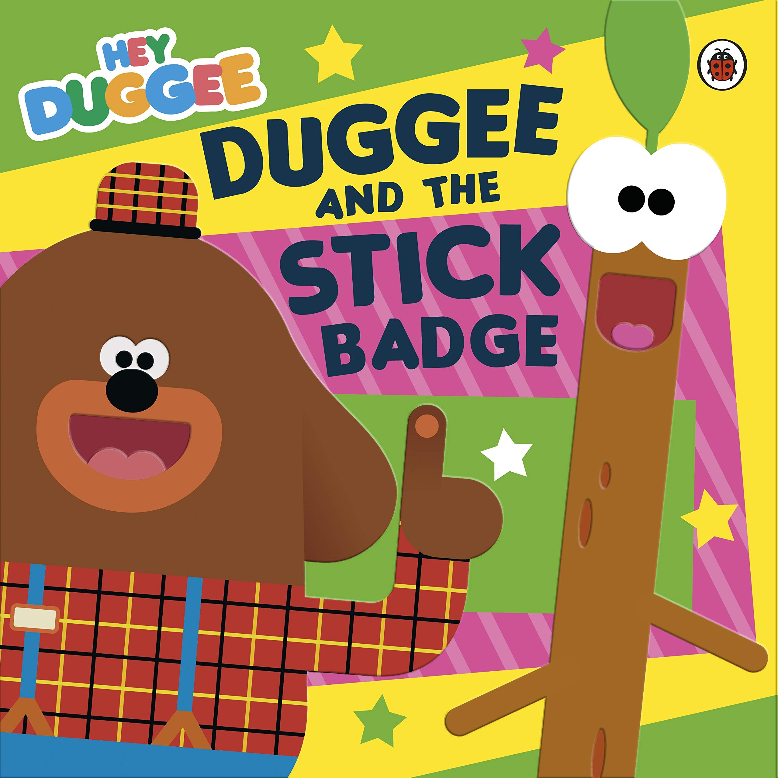 Hey Duggee: Duggee and the Stick Badge (Paperback)