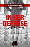In Her Defense (Riversedge Law Club #1)