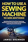 How To Use A Sewi...