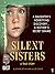 Silent Sisters