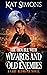 The Trouble with Wizards an...