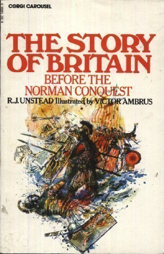 The Story of Britain: Before the Norman Conquest