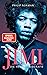 Jimi - Die Hendrix-Biografie