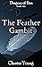 The Feather Gambit (Dragons of Etra, #2)