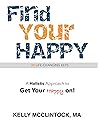 Find Your Happy: ...