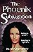 The Phoenix Subjugation: A ...