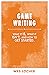 Game Writing: What it Is, W...