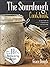 The Sourdough Cookbook for Beginners: Learn the FINE ART of Fermented Bread and Become a Master Baker (Grace Dough's Cookbooks)