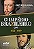 O Império Brazileiro