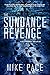 The Sundance Revenge: A Mys...