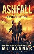 Ashfall Apocalypse (Ashfall Apocalypse #1)
