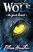 Wolf: To Your Bones (Wolf series Book 2)