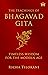 The Teachings of Bhagavad G...