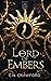 Lord of Embers (The Demon Queen Trials, #2)