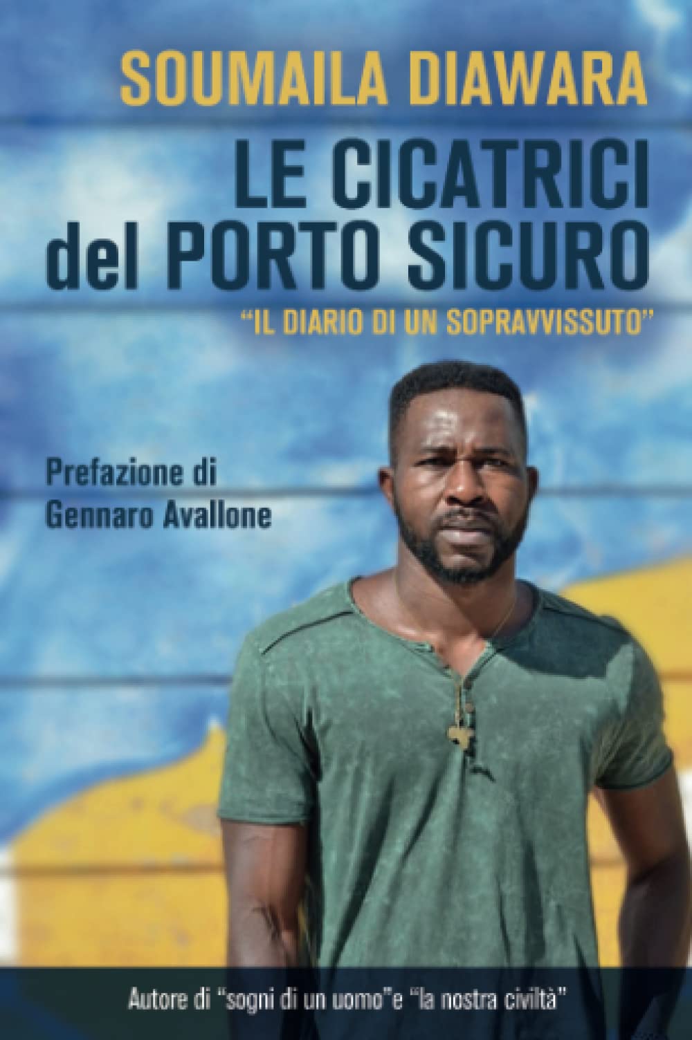 Le cicatrici del porto sicuro (Italian Edition)