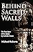 Behind Sacred Walls: The Tr...