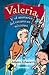 Valeria y el misterio del r...