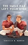 Book cover for The Smile Has Left Your Eyes