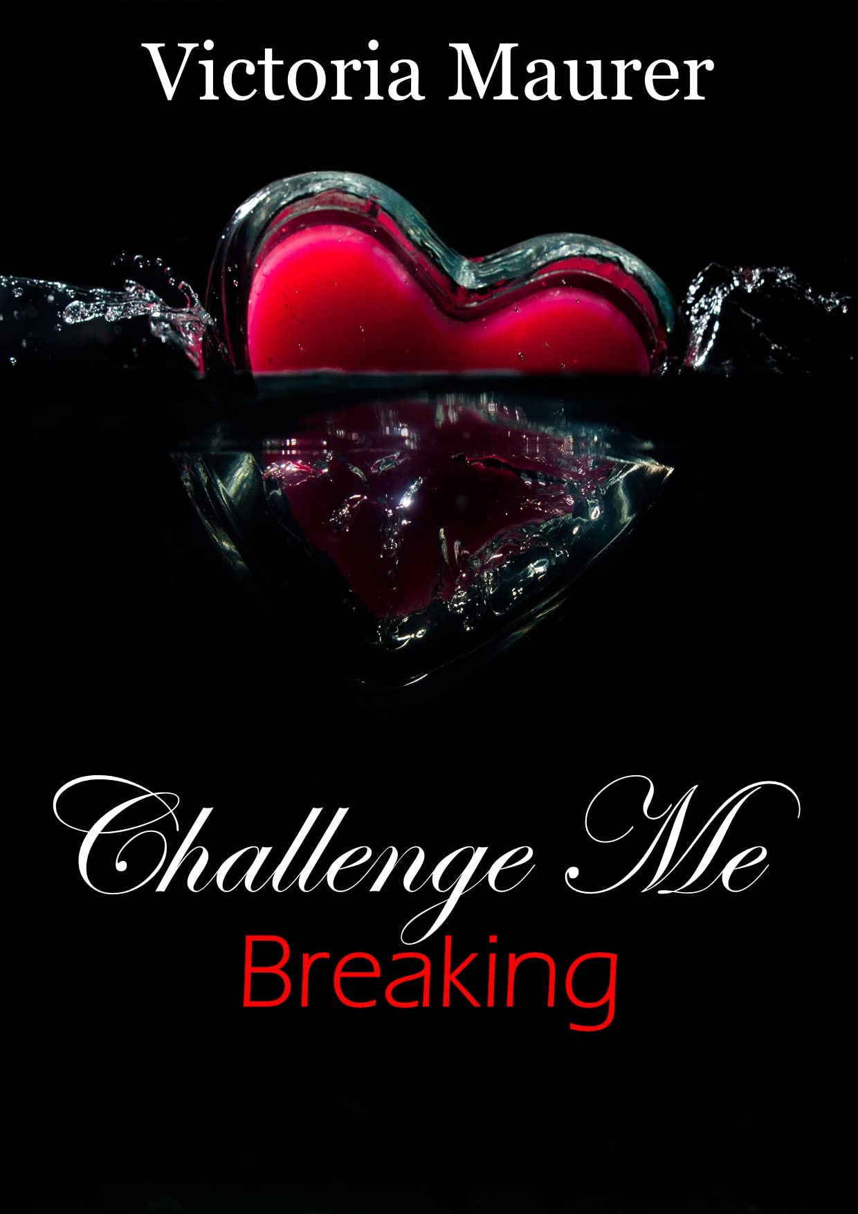 Challenge Me- Breaking (ebook)