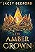 The Amber Crown